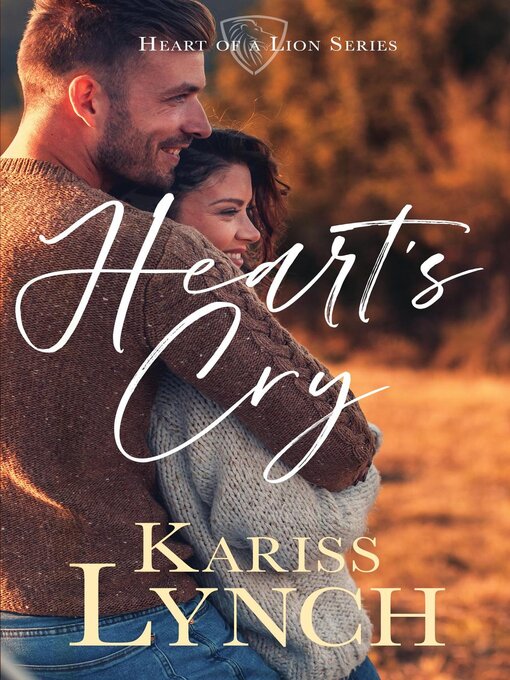 Title details for Heart's Cry by Kariss Lynch - Available